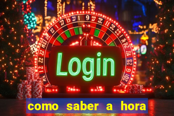 como saber a hora certa de jogar no tiger fortune